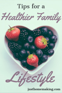 pin for pinterest: tips for a healthier family lifestyle