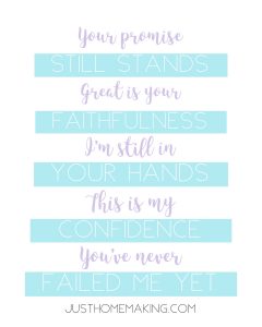 Free Mobile Screensaver:
Your promise still stands,
great is your faithfulness.
I'm still in your hands, 
this is my confidence:
you've never failed me yet.