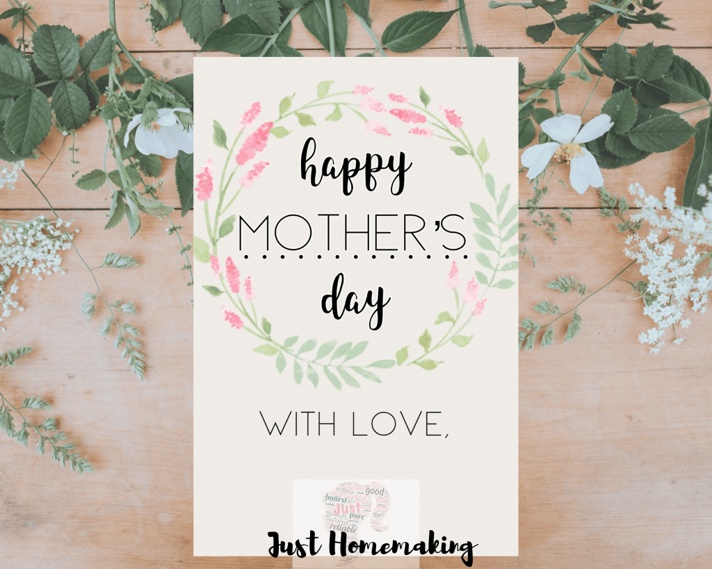 Mother's Day Card to print.
A floral wreath with the following words:
"Happy Mother's Day. With Love,"