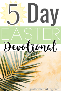 pin for pinterest: 5 Day Easter Devotional