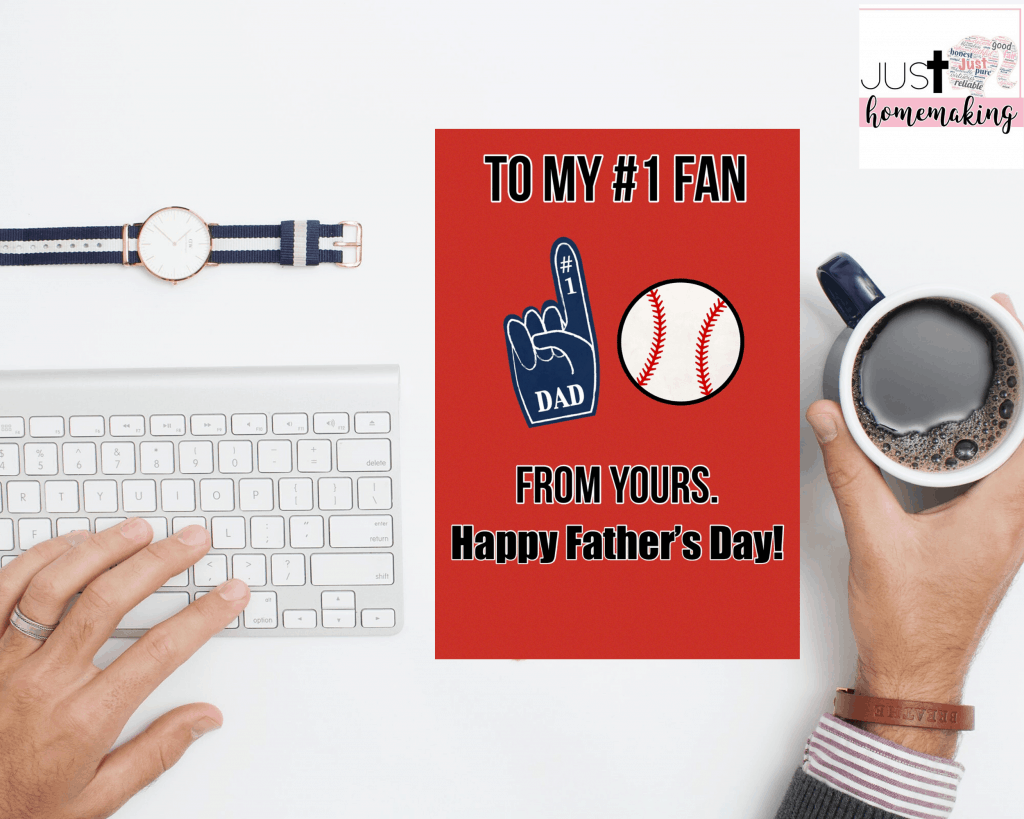 Printable Father's Day card with a baseball that reads: 
To my #1 fan. From yours. Happy Father's Day!