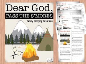 Dear God, Pass the S'mores family camping devotions. Free printable pdf picture.