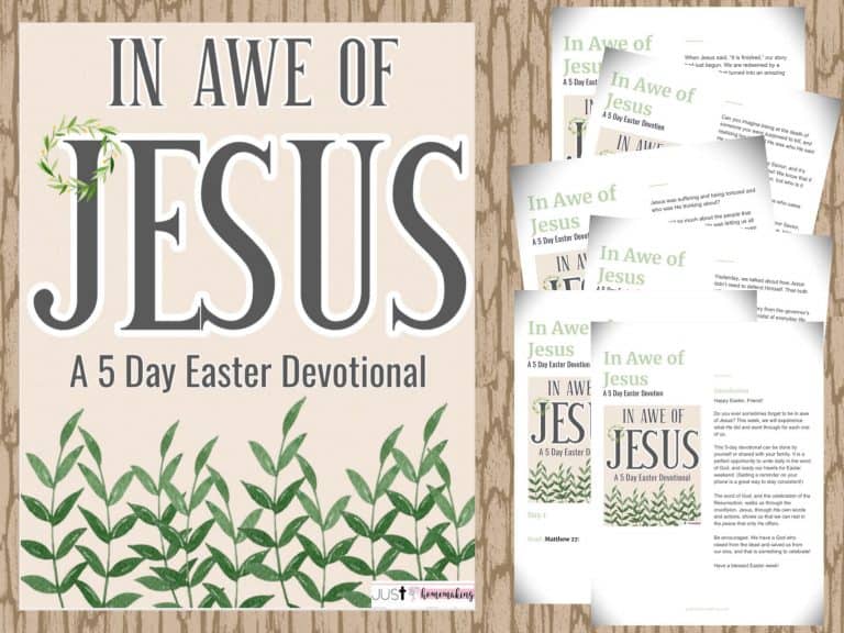 In Awe of Jesus: a Printable Family Devotion for Easter - Just Homemaking