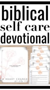 Pin: Biblical self care devotional with printable images
