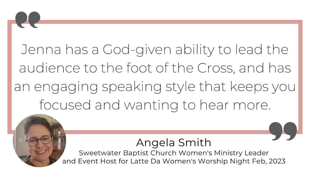 Review of Jenna Punke-Bendt, Funny Christian Female Speaker who uses humor on purpose and with purpose: "Jenna has a God-given ability to lead the audience to the foot of the Cross, and has an engaging speaking style that keeps you focused and wanting to hear more."
-Angela Smith, Sweetwater Baptist Church Women's Ministry Leader and Event Host for Latte Da Women's Worship Night February 2023