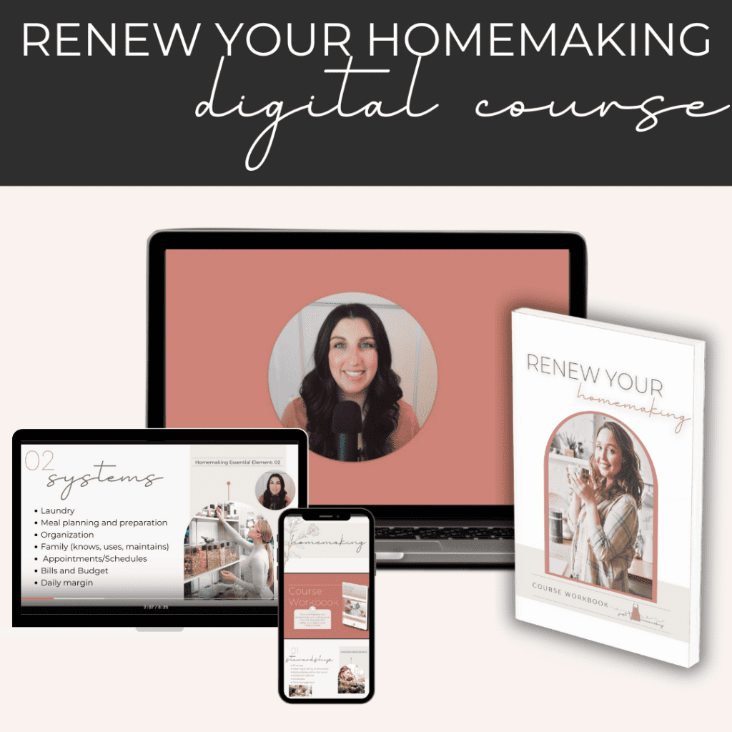 Just Homemaking's Christian Homemaking Course, called Renew Your Homemaking