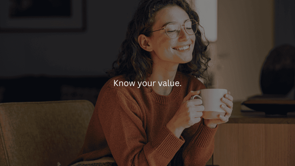 Homemaking Challenge: Know your value.