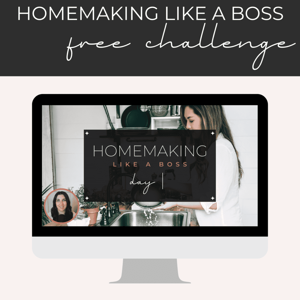 Homemaking Like a Boss: Free Challenge